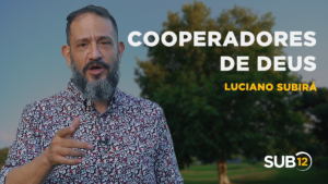 Luciano Subirá – COOPERADORES DE DEUS