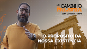 [NCDP] RETORNO DA TEMPORADA NO CAMINHO DA PALAVRA com Luciano Subirá