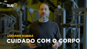 Luciano Subirá – O CUIDADO COM O CORPO